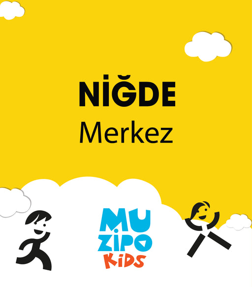 Muzipo Kids - Niğde Merkez