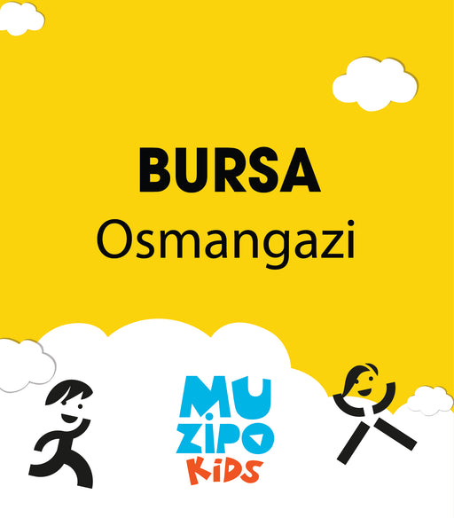 Muzipo Kids - Bursa Osmangazi