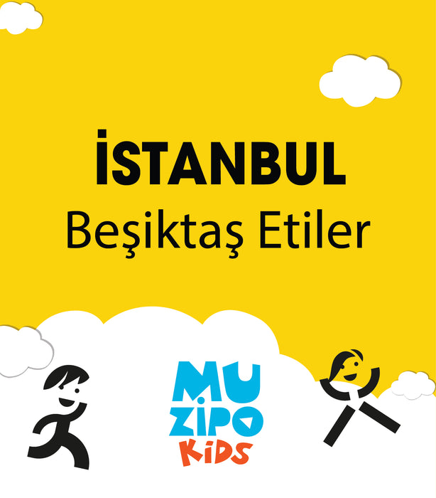 Muzipo Kids - İstanbul Beşiktaş Etiler