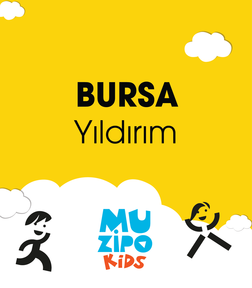 Muzipo Kids - Bursa Yıldırım