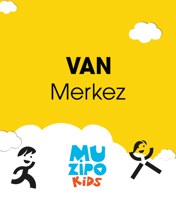 Muzipo Kids - Van Merkez